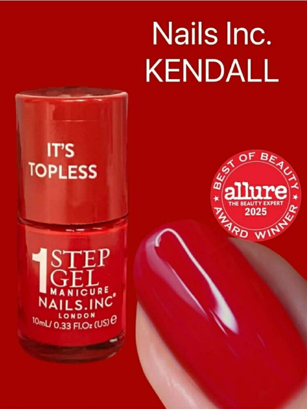 🔴 3/$15! Nails Inc. It's Topless 4 in 1 Nail Pôlish GEL In KENDALL Red 10ml *NEW